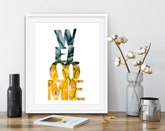 Pineapple Welcome Typography Art Print or Canvas