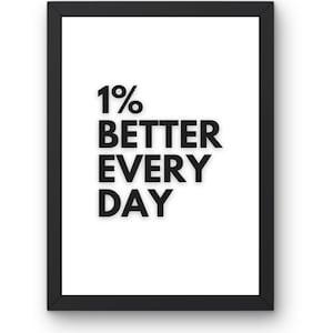 Motivational 1% Better Every Day Digital Download | Motivational Wall Art | Office Decor | Gym Wall Art | Growth Mindset Print | Positive