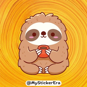 Kawaii Sloth | &quot;But First Coffee&quot; | Sticker for Coffee lovers | Cute Glossy Sloth Sticker | Waterproof | Gifts for Sloth Lovers | Gift Idea
