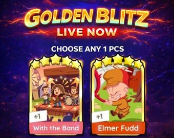 Monopoly Golden Blitz - With the Band / Elmer Fudd - (1 Pcs per order) Golden Blitz Event