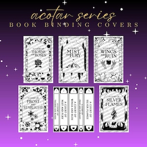 Peut inclure: Visuel de couvertures de reliure de livres de la "Série ACOTAR". Les couvertures sont en noir et blanc avec des motifs complexes et des titres tels que "A Court of Thorns and Roses" et "A Court of Silver Flames". Fond dégradé violet et noir.