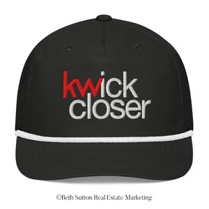 May include: Black baseball cap with a white rope trim and the embroidered text "kwick closer" in red and white.