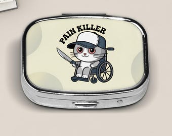 Funny "Pain Killer" Cat Pill Box – Edgy Cat in Wheelchair with Knife – Dark Humor Pocket Pill Case for Meds or Vitamins