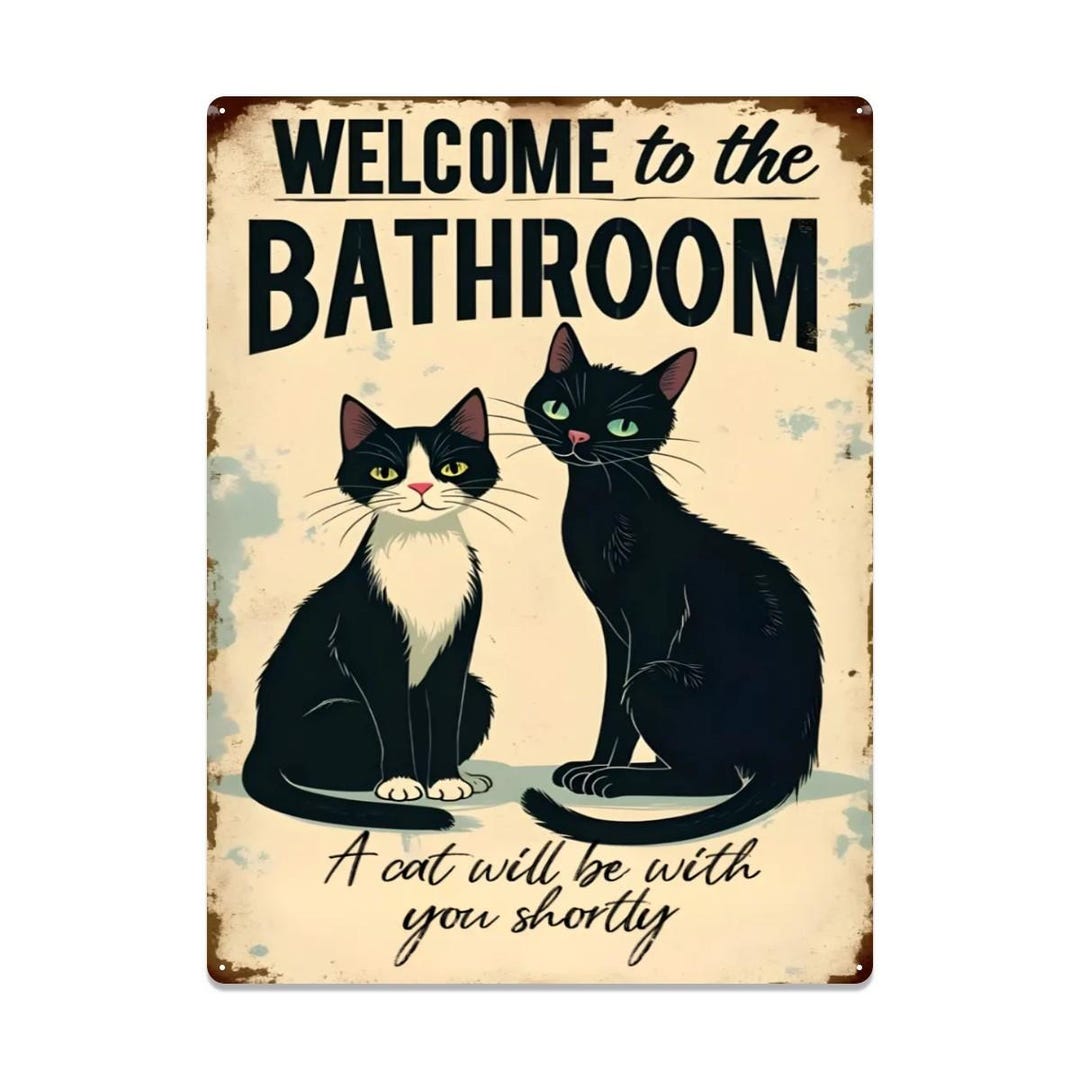 Funny Cat Bathroom Sign – Tin Wall Art With Two Black Cats – “welcome ...