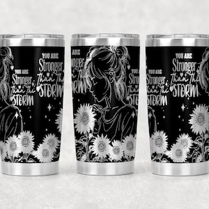 Daily Affirmations Tumbler Wrap Laser Svg, 20 oz Tumbler Laser Engraved File Design,Sunflowers You are Stronger Tumbler Wrap Laser Engraving