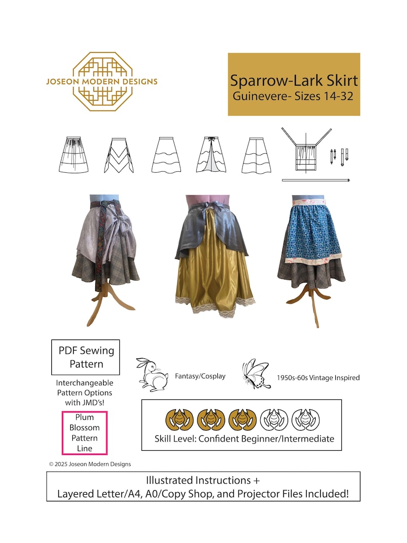 Joseon Modern Designs. Sparrow Lark Skirt. Guinevere Sizes 14-32. PDF Sewing Pattern. Interchangeable Pattern Options with JMD's Plum Blossom Line. Moon Rabbit: Fantasy Cosplay. Butterfly: 1950s 1960s Vintage Inspired. Three out of five bat difficulty rating. Skill Level: Confident Beginner/Intermediate. Illustrated Instructions + Layered Letter/A4, A0/Copy Shop, and Projector Files Included!

Pictures of sample skirt options and line drawings included.
