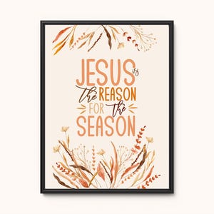 Jesus is the Reason for the Season, Thanksgiving Decor, Christian Wall Art, Christmas Wall Decor, Christmas Gifts Decor, Christian Gifts
