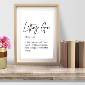 Letting Go | Letting Go Wall Art | Art Quotes | Letting Go Quote | Letting Go Digital Print | Letting Go Prints | Letting Go Inspiration