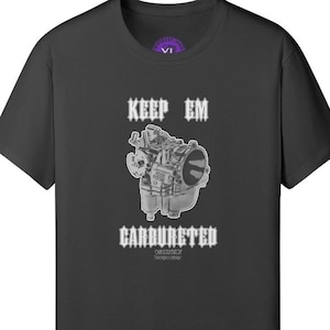 Keep Em Carbureted S&S Super E inspired T-Shirt Unisex Chopper Bobber Harley Oldschool Vintage Motorcycle Shovelhead Panhead Evo Biker Ride