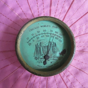 Antique Rare  Chicago World&#39;s Fair Round Thermometer Travel & Transport Building Wall Art