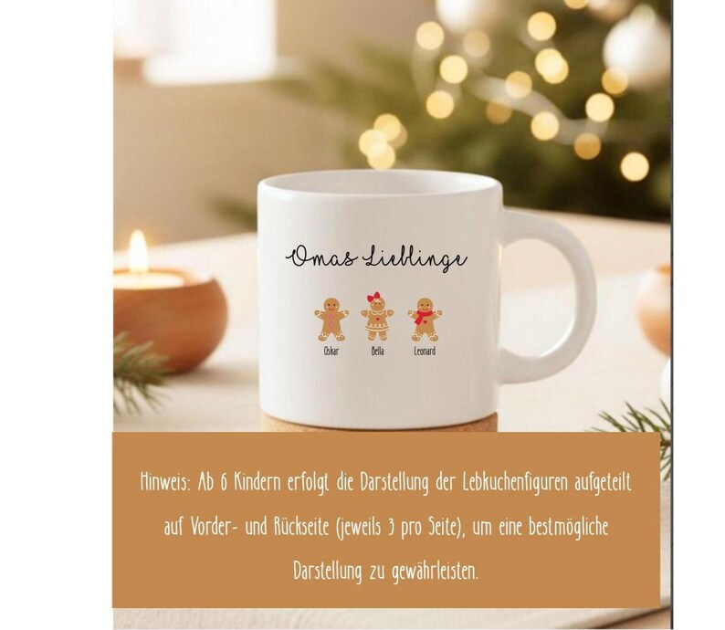 May include: A white ceramic mug featuring the black text Omas Lieblinge and three gingerbread figures labeled Oskar, Bella, and Leonard. The middle figure wears a red bow, and the right figure wears a red scarf. The mug has a handle on the right side.