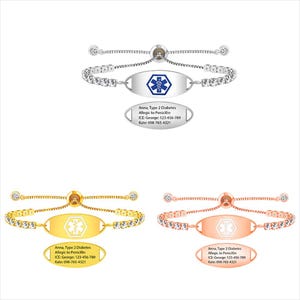 May include: Three adjustable medical alert bracelets with a star of life symbol and a customizable ID tag. The bracelets are available in silver, gold, and rose gold.