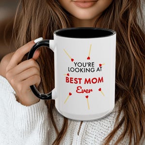 Best Mom Ever Mug gift for mom, best mother&#39;s day coffee mug Gift for wife unique birthday gift for bestfriend, best grandma gifts for her