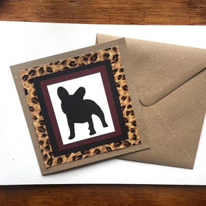 Cartão feito à mão - Silhueta de buldogue francês com moldura de estampa de leopardo, 6x6” - Presente exclusivo para amantes de cães, perfeito para qualquer ocasião!