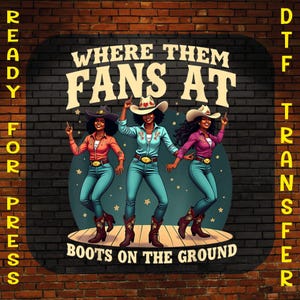 Dancing Cowgirls DTF Transfer: Western Fashion Iron-On
