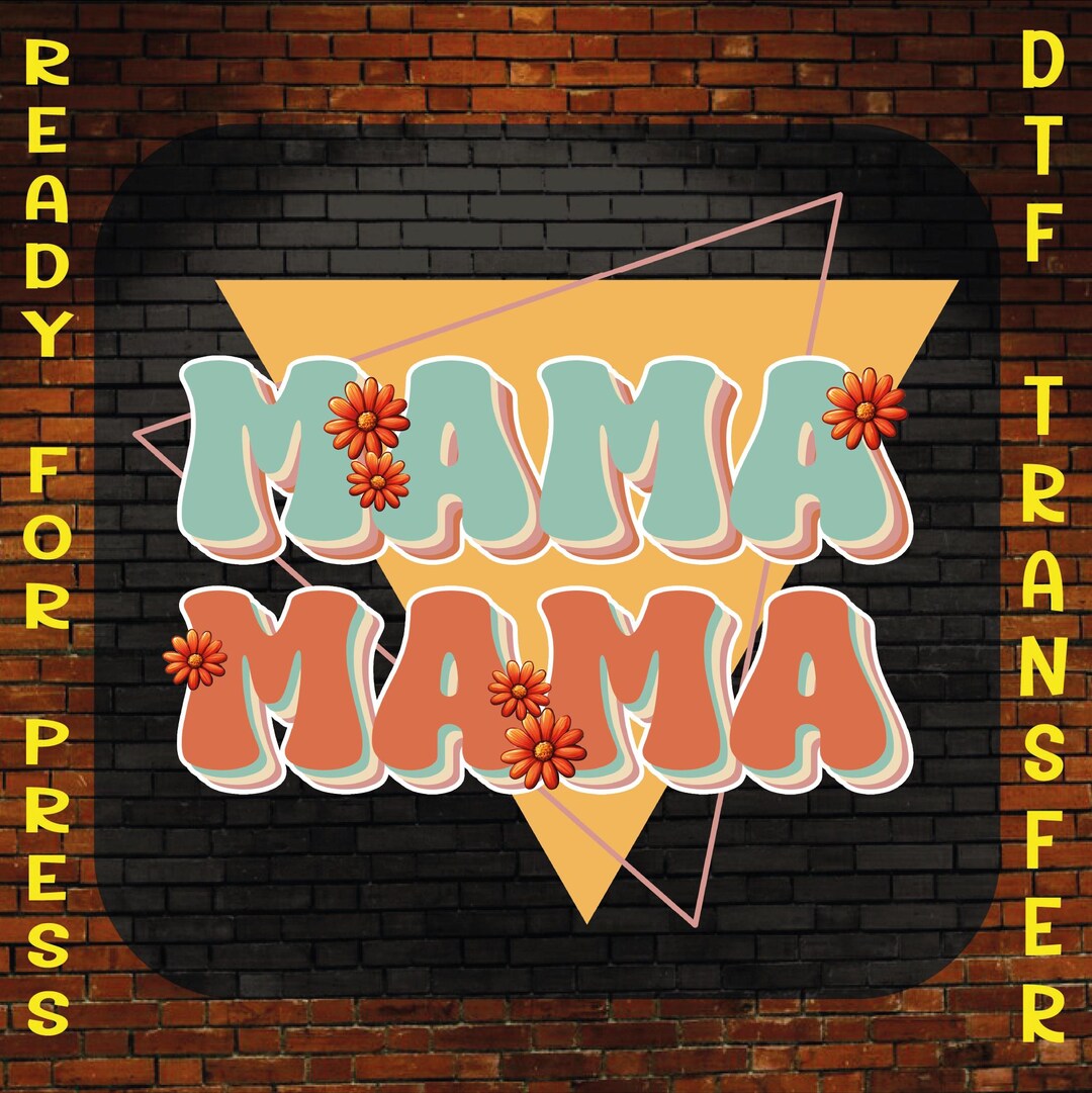 Mama Flower DTF Transfer, Boho Mom Ready to Press, Mothers Day Iron On ...