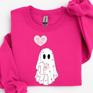Be My Boo Valentine Sweater Cute Ghost Valentine Sweatshirt Valentine Day Cute Girly Gift Funny Valentine