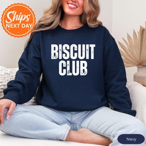 Biscuit Club Hoodie For Women, Funny Slogan Sweatshirt, Cozy Biscuit Lover Gift, Foodie Pullover, Cute Graphic Crewneck