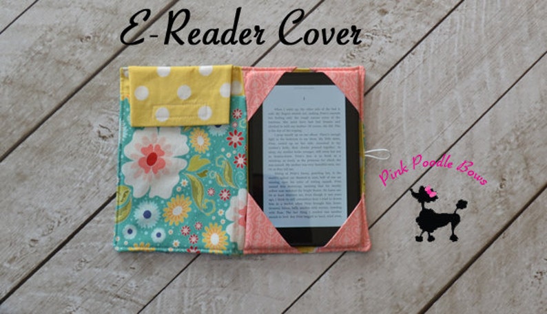 Kindle Cover Pattern, Ereader Case Pattern, PDF Sewing Patterns, iPad, iPad Mini, Kindle Fire, The E-reader Cover image 1