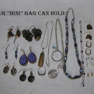Bag Capacity or How much Jewelry can you Stuff into our Bags and still get them Closed?”