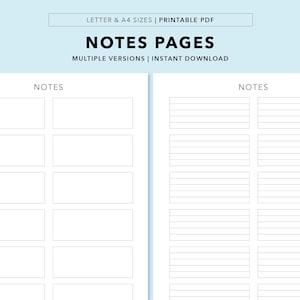 May include: Printable notes pages in two styles. The left page has six blank boxes for notes. The right page has six sections with lined spaces for writing.