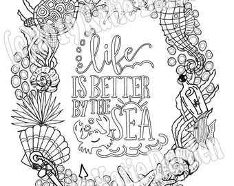 Life is Better By the SEA! Summer Fun Coloring Page