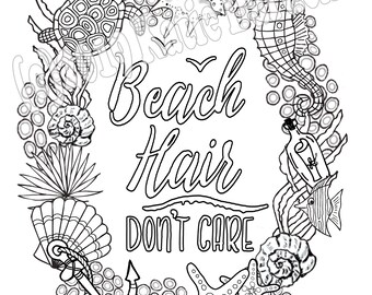 Beach Hair - DON'T CARE! Summer Fun Coloring Page