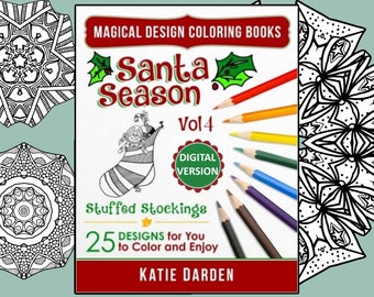 Christmas Coloring Book with Stockings and Gifts - 25 Mandalas, Patterns & Drawings to Color and Enjoy -Magical Design Coloring Books