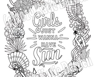 Girls Just Wanna Have SUN! Summer Fun Coloring Page