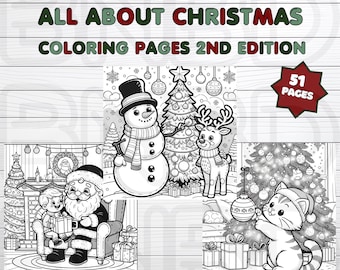 51 All About Christmas Coloring Pages 2nd Edition. 8.5X8.5 in. Square Coloring Pages, Grayscale and Shaded Coloring Pages, Christmas Scenes