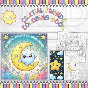 May include: A coloring book with 62 pages featuring celestial friends. The cover shows a cute blue character sitting on a yellow crescent moon with stars and hearts in the background. The title "Celestial Friends Coloring Book" is written in a colorful font.