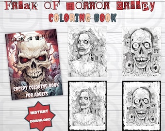 105 Freak of Horror Creepy Coloring Book for Adults (Rec), Horror, Creepy, Grayscale Coloring Pages, Halloween, Scary, Haunted, Dark Fantasy