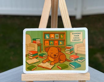 Support Your Local Library Dog Sticker 3x2.11 Dog Reading
