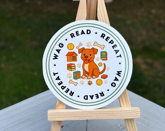 Wag Read Repeat Dog Sticker 3x3 Dog Reading Waterbottle sticker Kindle sticker Reading Book Sticker