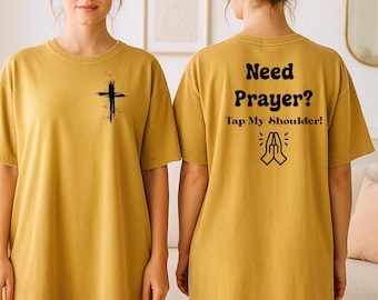 Christian Faith Unisex T-shirt, Need Prayer Tap My Shoulder, Jesus Shirt, Believer Gift, Prayerful Tee