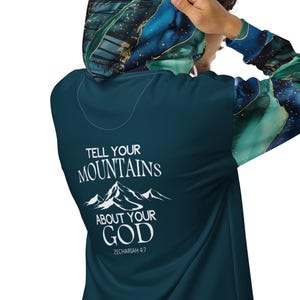 Christian sweatshirt, tell your mountains about your God zip up hoodie, Unisex zip hoodie