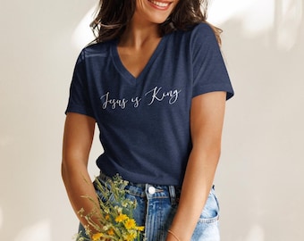 Jesus ist König Womens Shirt, Christian V-Ausschnitt Shirt, Glaube Shirt, Bibel, Christian