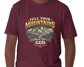 Parlez de votre dieu à vos montagnes, T-shirt unisexe à manches courtes pour hommes