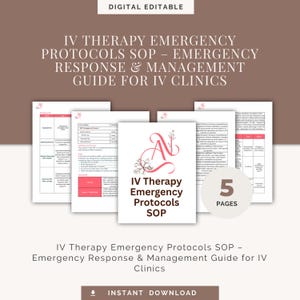 May include: A digital, editable guide titled "IV Therapy Emergency Protocols SOP - Emergency Response & Management Guide for IV Clinics." The document features a pink and white design with the text "5 PAGES."