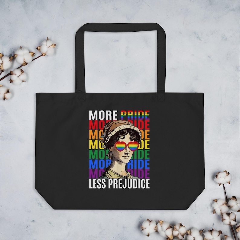 More Pride Less Prejudice Organic Tote – Queer Pride Statement Bag – Eco-Friendly Protest Carryallorganic tote bag