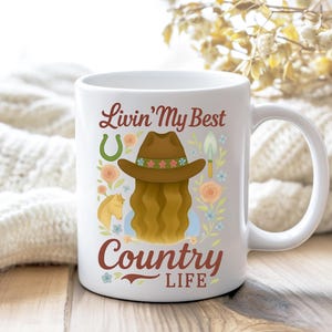 Country Life Mug, Farmhouse Coffee Cup, Western Cowgirl Gift, Country Living Farm Girl Mug, Farm Life Kitchen Decor, Country Mama Gift Idea