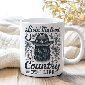 Country Life Mug, Farmhouse Coffee Cup, Western Cowgirl Gift, Country Living Farm Girl Mug, Farm Life Kitchen Decor, Country Mama Gift Idea