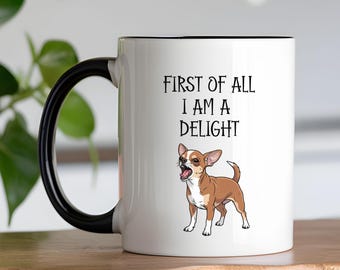 Funny Chihuahua Mug, Sarcastic Coffee Cup for Her Women Dog Lover Gift Coworker Pet Parent