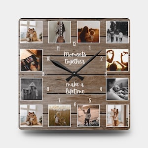 May include: Square wooden wall clock with a rustic wood grain background. The clock face features 12 photo frames and black clock hands. The text "Moments together make a lifetime" is printed on the clock face.