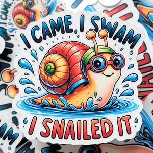 Pegatina de natación "I Came I Swam I Snailed It", natación competitiva, accesorios de natación, equipo de natación, calcomanías de natación, pegatina para botella de agua, natación motivacional