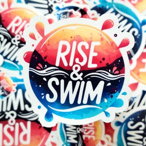 Naklejka „Rise & Swim”, motywujący prezent dla drużyny pływackiej