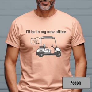 Retirement Golf Shirt, Funny Retirement Shirt, Golf Gifts for Him, Gift for Dad, Officially Retired, Gift for Husband, Retirement Party Gift Peach