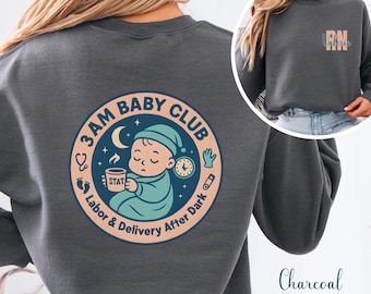 Personalized Night Shift Labor and Delivery Nurse Sweatshirt, Custom RN Name Sweatshirt, Nurse Graduation Gift, L and D Nurse Sweatshirt