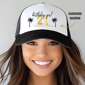 21st Birthday Girl and Birthday Crew Trucker Hats, Gift for Girlfriend, 21 Birthday Girls Trip, Custom Location 21st Birthday Party Hats Custom-Palm Trees