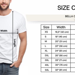 May include: Size chart for Bella Canvas 3001 unisex t-shirt. The chart shows the width and length measurements in inches and centimetres for sizes XS to 5XL.